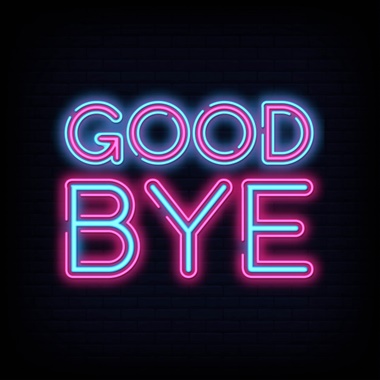 Good Bye!